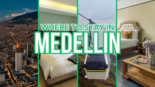 Where to Stay in Medellin: Top Hotels, Neighborhoods & Travel Tips