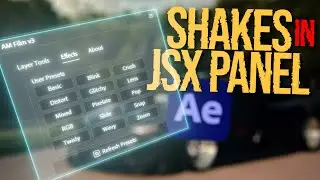 AM Film Shakes &mdash; версия панели JSX для After Effects