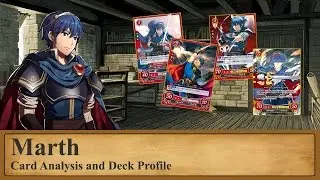 Fire Emblem Cipher Marth Card Analysis and Deck Profile
