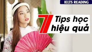 7 TIPS HỌC IELTS READING hiệu quả, không thể bỏ qua| IELTS FIGHTER