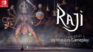 Raji: An Ancient Epic - 24 Minutes of Gameplay | Nintendo Switch