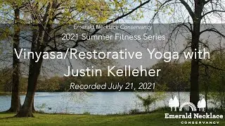 2021 Summer Fitness Series: Vinyasa/Restorative Yoga with Justin Kelleher