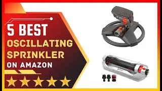 ✅ Best Oscillating Sprinkler on Amazon ➡️ Top 5 Tested & Buying Guide