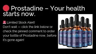 PROSTADINE - PROSTADINE REVIEW ((NEW BEWARE!)) Prostadine Prostate Supplement - Prostadine Reviews