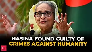 Bangladesh court finds Hasina guilty of crimes against humanity; security tightened nationwide