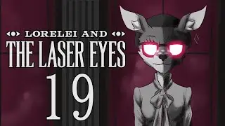 Gamble to Pass, or Perish - Lorelei and the Laser Eyes - Let's Play - Part 19