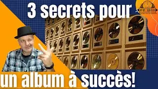 Enregistrer un album &agrave; succ&egrave;s !