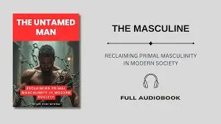 The Masculine Crisis: How to Reclaim Your Manhood 💪
