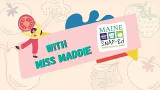 Eat Well, Play Hard with Maine SNAP-Ed - Food Mood