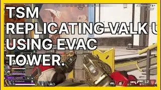 TSM Replicating Valk Ult using Evac tower. (S... | Apex Legends Highlights