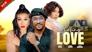 CHASING LOVE | KENNETH NWADIKE | Latest Nigerian Romantic Movie 2025