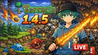LETS CONTINUE , BOSSES MAYBE | TERRARIA 1.4.5 LIVE GAMEPLAY