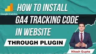 How to Install Google Analytics 4 Tracking Code into your Website through Plugin | #GoogleAnalytics4