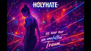 Holyhate_es war nur ein unerf&uuml;llter Traum