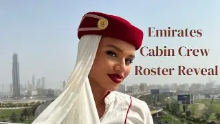 EMIRATES CABIN CREW ROSTER REVEAL