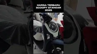 Harga Terbaru Scoopy Standar 2025 #hargascoopy2025,