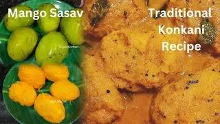 Mango Sasav Recipe Konkani Style | Ambya Sasan | Ripe Mango Curry | Aam ki Recipe | Suja's Kitchen