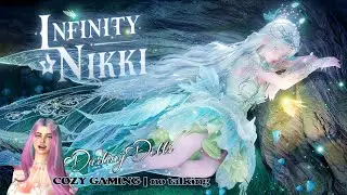 140 | Infinity Nikki 2.1| My Own Little Behemoth |cozy gaming |No talking| #DarlingDolls
