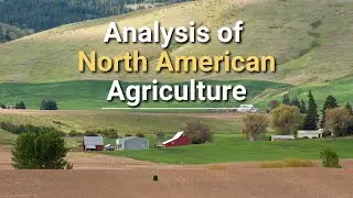 Understanding North American Agriculture