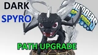 Skylanders Swap Force DARK SPYRO Path Upgrade Guide
