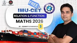 IMU CET MATHS 2026 | Relation & Function | lecture -20 with PYQ |Paramount X Seamate| Merchant Navy