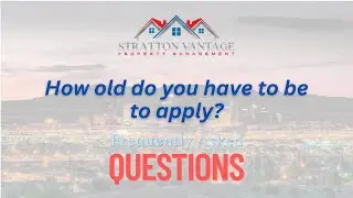Tenant FAQs - How old do you have to be to apply?