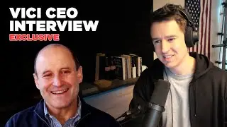 Full Interview With VICI CEO: Ed Pitoniak