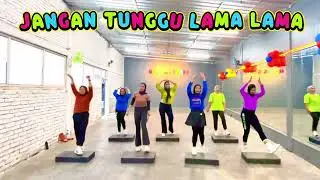 Senam Kreasi Jangan tunggu lama lama / Step dance / cardio Step / Viral tiktok 2026