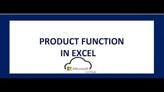 PRODUCT FUNCTION IN EXCEL