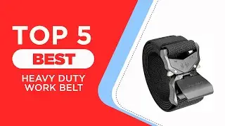 Top 5 Best Heavy Duty Work Belt in 2025 | Reviews | Best Heavy Duty Belt