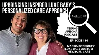 HOW CAREGIVING LAID THE FOUNDATION FOR A BABY BUSINESS EPISODE 434 - LUXE BABY CUSTOM NEWBORN CARE