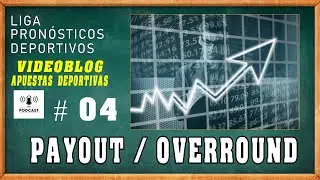 📊 Qu&eacute; es PAYOUT el OVERROUND ❔ y la PROBABILIDAD de GANAR APUESTAS DEPORTIVAS 📊