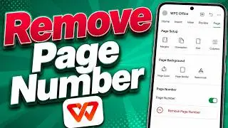 How To Remove Page Number In WPS Office Mobile [2026 Guide]
