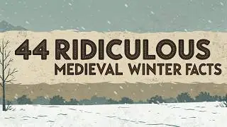 44 Disgusting Truths of Medieval Winter Survival