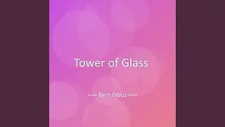 Tower of Glass