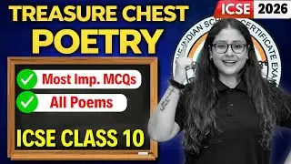ICSE Class 10 English | Treasure Chest - Poem | MCQs 🔥 Most Important Questions | ICSE 2026