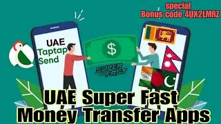 UAE Super Fast Money Transfer App | how to send Money from UAE to India Pakistan  | taptap send UAE