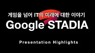 Google STADIA GDC 2019 Highlights (Far Beyond Xbox and Ps4)