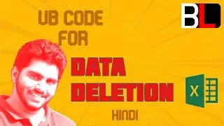 EXCEL - Data deletion using VB Code (Very Easy!) [HINDI]- Code in description