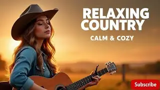 🧡 Country Harmony for the Soul – Peaceful Love Songs & Relaxing Duets Vol 33