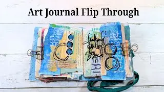 Completed Mixed Media Art Joural Flip Through