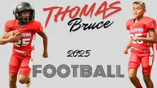 2025 Thomas Bruce Football