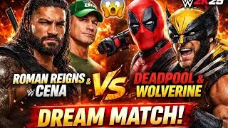 Roman Reigns & John Cena vs Deadpool & Wolverine 😱 | WWE 2K25 DREAM MATCH 👑Thumbnail