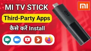 MI TV Stick पर थर्ड पार्टी ऐप्स कैसे इंस्टॉल करें | Xiaomi MI TV Stick का रिव्यू