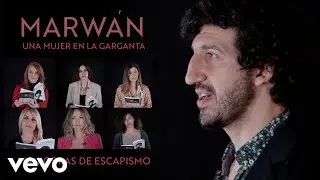 Marwán - Maniobras de Escapismo