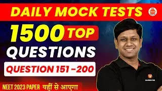 NEET 2023 Physics - 1500 Top Questions | [151- 200] Mandatory Questions For NEET 2023 | Gaurav Gupta