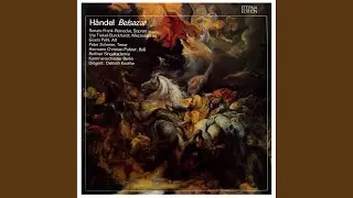 Belsazar, HWV 61: Act II: 