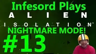 Let's Play: Alien: Isolation NM Mode [Part 13] Moving shelves. Why? Because science!