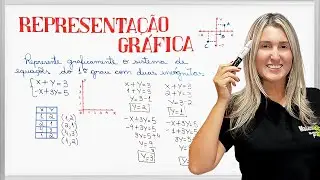 SISTEMA DE EQUAÇÕES DO 1º GRAU COM DUAS INCÓGNITAS | Representação Gráfica 📈