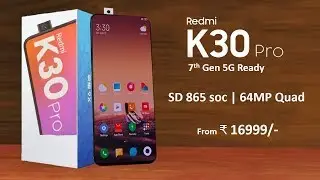 Redmi K30 Pro 5G First Look : Snapdragon 865, 64MP Quad Camera, Unboxing | Redmi K30 Pro 5G
